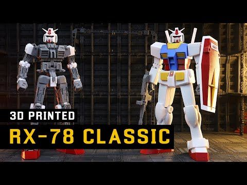 3D PRINTED RX78 CLASSIC